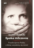 Epoka milczenia Przedwojenna Polska o której wstydzimy się mówić