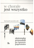 W chorale jest wszystko