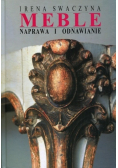 Meble Naprawa i odnawianie