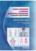 Punkty spustowe i łańcuchy mięśniowo powięziowe w osteopatii i terapii manualnej