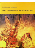 Gry i zabawy w przedszkolu