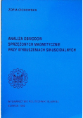 Analiza obwodów sprzężonych magnetycznie przy wymuszeniach sinusoidalnych