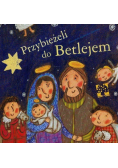 Przybieżeli do Betlejem