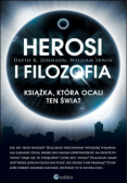 Herosi i filozofia Książka która ocali ten świat