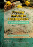 Procesy Integracyjne I Dezintegracyjne