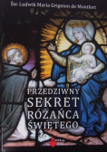 Przedziwny sekret Różańca Świętego