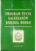 Program życia salezjanów księdza Bosko