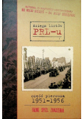 Księga listów PRLu Część pierwsza 1951 - 1956