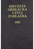 Diecezja Siedlecka czyli Podlaska