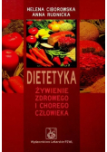 Dietetyka Żywienie zdrowego i chorego człowieka