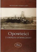 Opowieści z okręgu górniczego