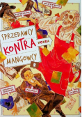 Sprzedawcy kontra mangowcy