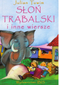 Tuwim Julian - Słoń Trąbalski i inne wiersze
