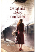 Ostatnia iskra nadziei