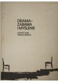 Drama zabawa i myślenie