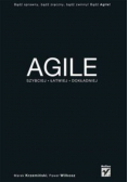 Agile Szybciej łatwiej dokładniej