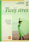 Twój stres Sens życia Równowaga i zdrowie