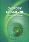 Choroby alergiczne w praktyce lekarza rodzinnego