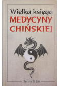 Wielka księga medycyny chińskiej