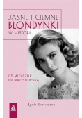 Jasne i ciemne blondynki w historii