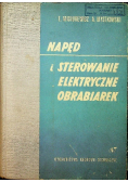 Napęd i sterowanie elektryczne obrabiarek