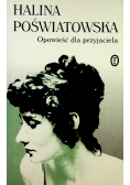 Opowieść dla przyjaciela