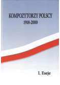 Kompozytorzy Polscy 1918 - 2000