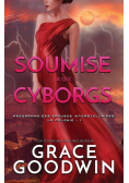 Soumise aux Cyborgs