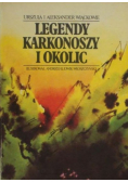 Legendy Karkonoszy i okolic
