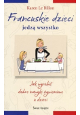 Francuskie dzieci jedzą wszystko