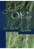 Wesley Jego życie i dzieło