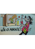 Ja ci pokażę