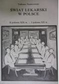 Świat lekarski w Polsce