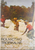 Rolnictwo tropikalne