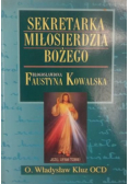 Sekretarka Miłosierdzia Bożego Błogosławiona  Faustyna Kowalska