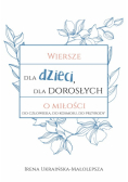 Wiersze dla dzieci dla dorosłych o miłości