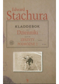 Stachura Dzienniki Zeszyty podróżne Część 2
