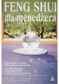 Feng Shui dla menedżera