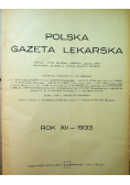 Polska gazeta lekarska Rok XII 1933 r.