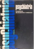 Psychiatria Podręcznik dla studentów medycyny