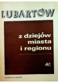 Lubartów z dziejów miasta i regionu