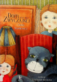 Dom przy ulicy Zwyczajnej