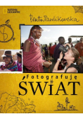 Fotografuję świat