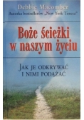 Boże ścieżki w naszym życiu