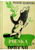 Polska kwitnąca dziećmi 1947 r.
