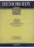 Hemoroidy Atlas chorób guzków krwawniczych