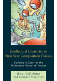 Intellectual Creativity in First-Year Composition Classes