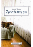 Życie na trzy psy