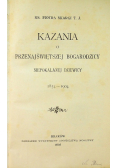 Kazania o przenajświętszej Bogarodzicy niepokalanej dziewicy 1905 r.