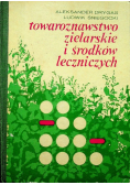 Towaroznawstwo zielarskie i środków leczniczych